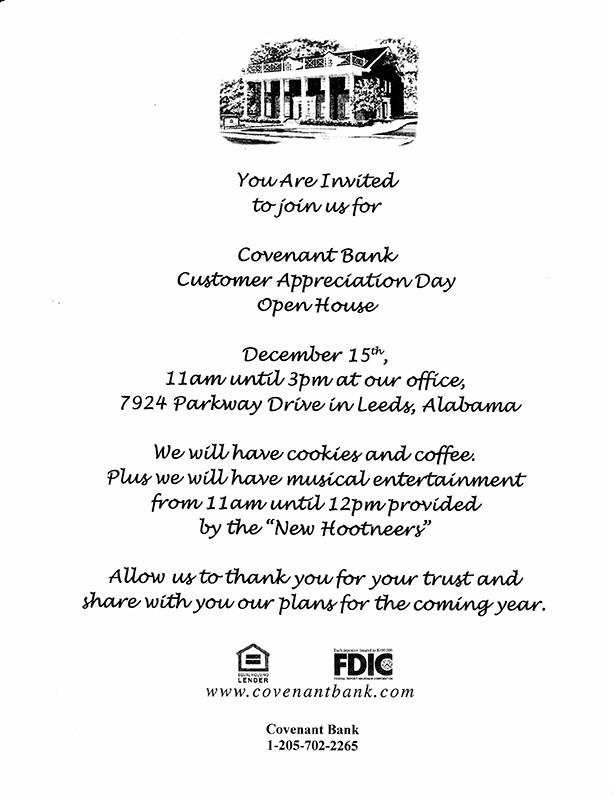 Covenant Bank in Leeds will be hosting a Customer Appreciation Day Open House Monday, December 15, 2014 from 11:00 AM until 3:00 PM. They will have cookies