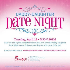 Chick-fil-A Leeds will be hosting a Daddy-Daughter Date Night this Tuesday, April 14, 2015 from 5:30 PM to 7:30 PM. Dads, you and your daughter are invited