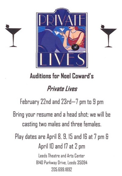 Leeds Arts Council will hold auditions for Noel Coward's Private Lives on February 22 & 23 from 7 to 9 pm at Leeds Theatre and Arts Center | 205.699.5001