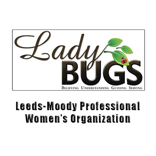 LadyBUGS Leeds Moody Professional Women's Organization which meets second Tuesday of each month at The Livery in Leeds