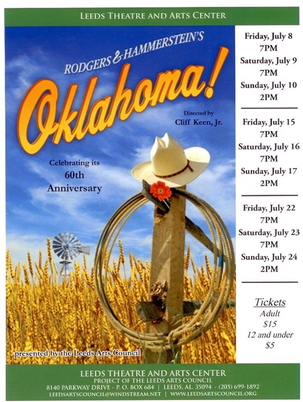 Leeds Arts Council is proud to present Rodgers and Hammerstein’s Oklahoma! With performances scheduled for July 8-24, 2016 at Leeds Theatre & Arts Center. 