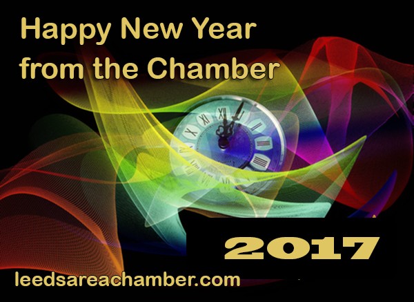 Leeds Area Chamber of Commerce would like to wish you a Happy New Year from the Chamber. We hope you have a fantastic 2017!