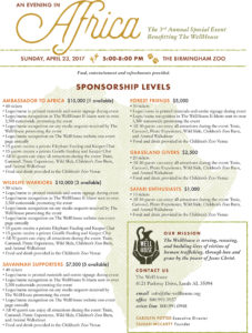 I have attached information about a great event, An Evening in Africa 2017, The WellHouse hosts each year at the Birmingham Zoo. We are looking for sponsors