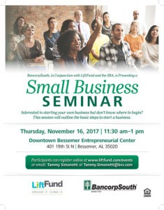 BancorpSouth SBA Event:  BancorpSouth is sponsoring an SBA Event (see attached flyer) on Thursday, Nov. 16th from 11:30 am-1:00 pm, at the Downtown Bessemer