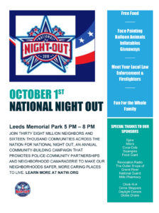 Leeds Police and Fire Departments will host National Night Out 2019 on Tuesday, Oct. 1. Meet up at Leeds Memorial Park from 5 pm to 8 pm to support your