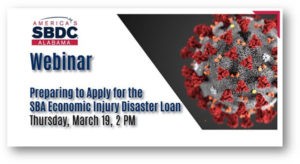 SBA Economic Injury Disaster Loan Webinar | Please be aware if you are a local small business of the webinar this afternoon, where you can learn about the