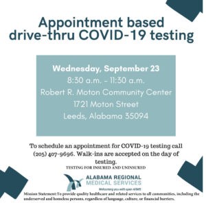 Appointment Based Drive-Thru COVID-19 Testing available Wednesday, September 23 from 8:30-11:30 am at Robert R. Moton Community Center Leeds