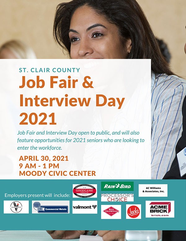 St. Clair County EDC is hosting a Job Fair at Moody Civic Center on April 30 from 9am until 1pm. Event is open to anyone seeking employment.