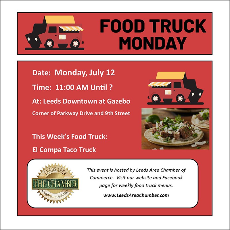 Food Truck Monday July 12 with El Compa Taco Truck. Check out their menu & plan to have lunch downtown Leeds at the Gazebo | Alabama