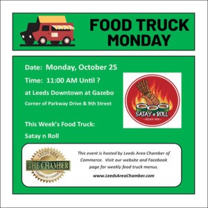 Food Truck Monday October 18 with Wasabi Juan and October 25 with Satay n Roll. Check out their menus & plan lunch downtown Leeds near gazebo