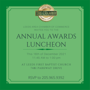 RSVP Now for Leeds Area Chamber of Commerce Awards Luncheon 2021 scheduled for 11:45 am on Thursday, December 16 at Leeds First Baptist Church