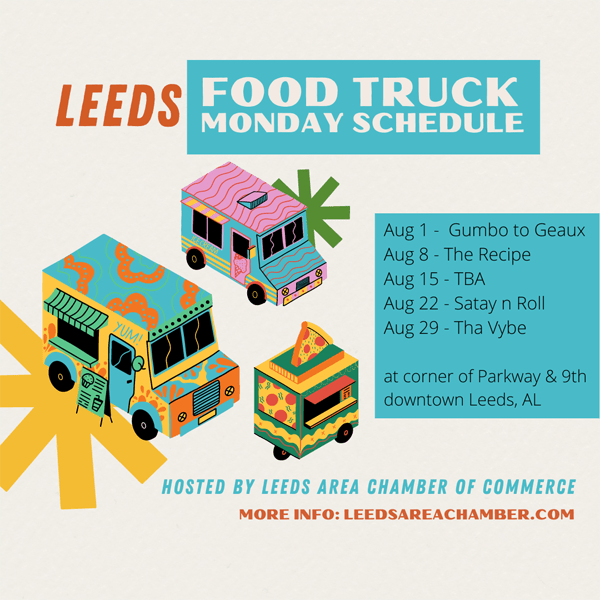 Leeds Food Truck Monday August 2022 - hosted by Leeds Area Chamber of Commerce in historic downtown Leeds at corner of 9th & Parkway Drive