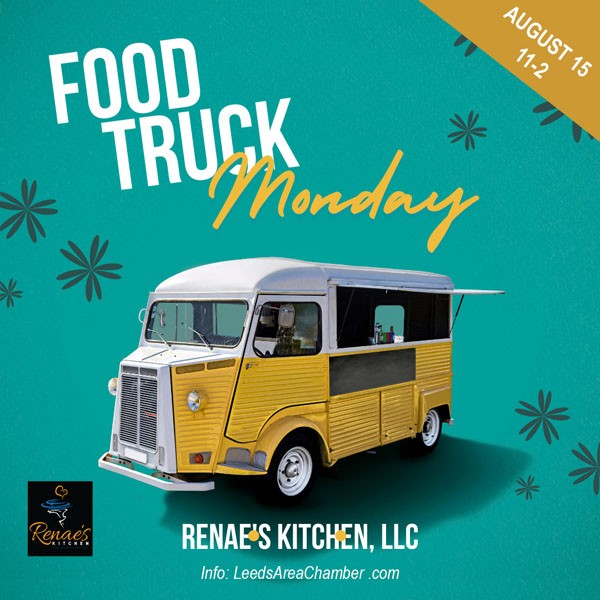 Leeds Food Truck Monday August Update - hosted by Leeds Area Chamber of Commerce in historic downtown Leeds at corner of 9th & Parkway Drive