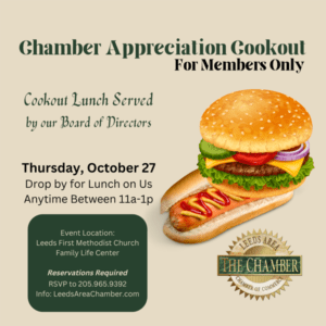 Chamber Member Appreciation Cookout 2022 - Thursday, October 27 from 11a-1p | The Leeds Area Chamber of Commerce would like to show our apprec