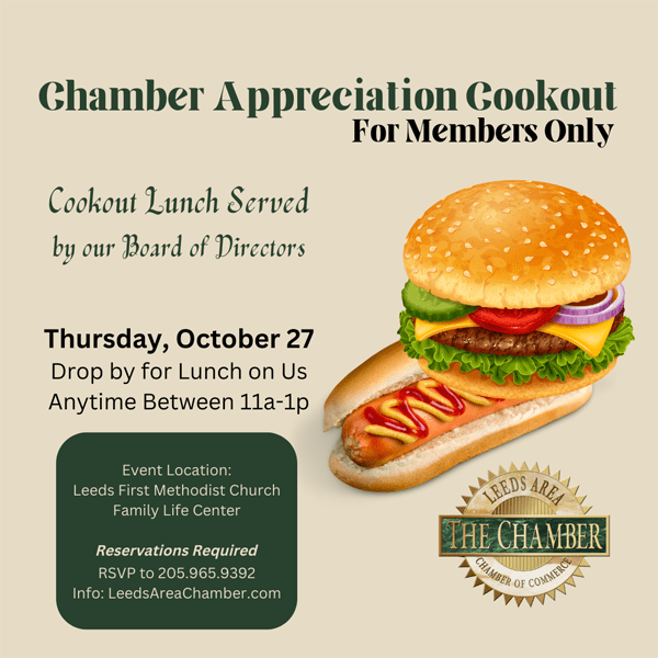 Chamber Member Appreciation Cookout 2022 - Thursday, October 27 from 11a-1p | The Leeds Area Chamber of Commerce would like to show our apprec