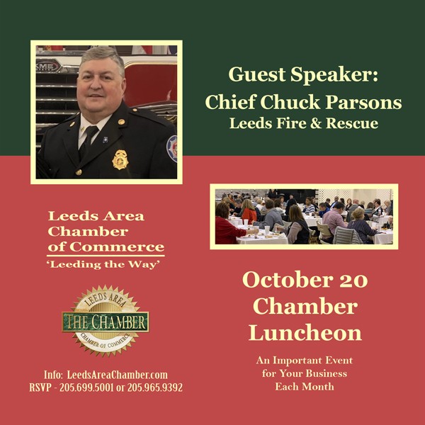 RSVP now for October Chamber Luncheon 2022 with Guest Speaker Chief Chuck Parsons, Leeds Fire & Rescue, at 11:45 am on Thursday, October 20