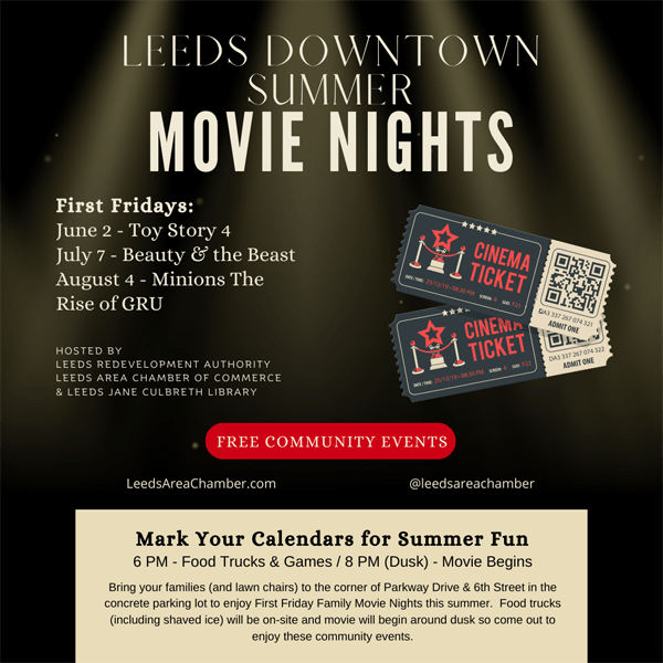 Mark Your Calendars for Leeds Downtown Summer Movie Nights with movie lineup will be June 2 – Toy Story 4, July 7 – Beauty & the Beast and