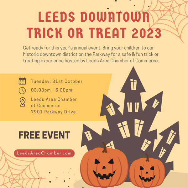 Leeds Area Chamber of Commerce announces Downtown Trick or Treating 2023 scheduled for Tuesday, October 31, 2023 from 3-5p with local