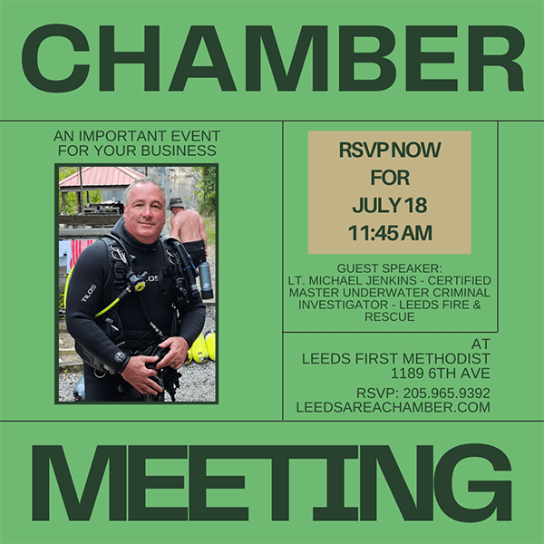 RSVP NOW for July 2024 Meeting with Leeds Area Chamber of Commerce with Michael Jenkins, Certified Master Underwater Criminal Investigator