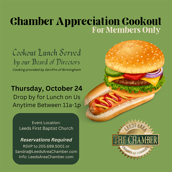 Chamber Member Appreciation Cookout 2024 - Thursday, October 24 from 11a-1p | Leeds Area Chamber of Commerce would like to show appreciation