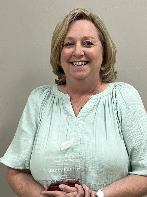 Leasha Phillips 2025 TOY_600 Congratulations to Leasha Phillips, Leeds Area Chamber’s Teacher of The Year 2025 After an incredible 37-year teaching career—36 of those right here in Leeds—