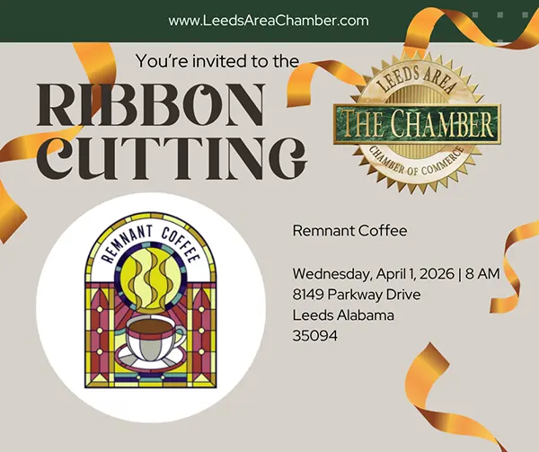 We’re excited to invite you to join the Leeds Area Chamber of Commerce as we celebrate the grand opening of Remnant Coffee with an official Ribbon Cutting! 