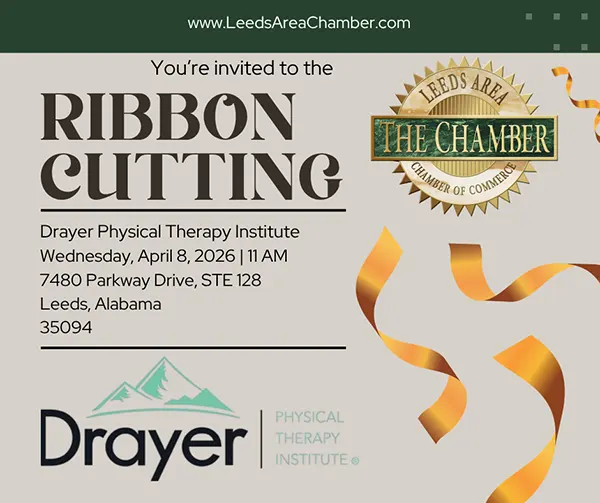 Join Leeds Area Chamber of Commerce as we celebrate the re-grand opening with the Drayer Physical Therapy Institute Ribbon Cutting