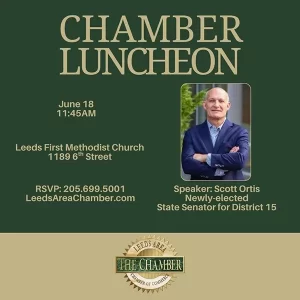 Leeds Area Chamber of Commerce Monthly Luncheon | RSVP Now for June Meeting on Thursday, June 18, at 11:45AM, Speaker: Scott Ortis, Newly