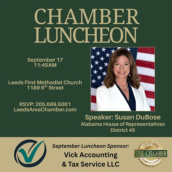 Leeds Area Chamber of Commerce Monthly Luncheon | RSVP Now for Thursday, September 17, at 11:45AM, Speaker: Susan DuBose - Alabama State Rep